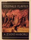 Josephus Flavius A zsidó háború
