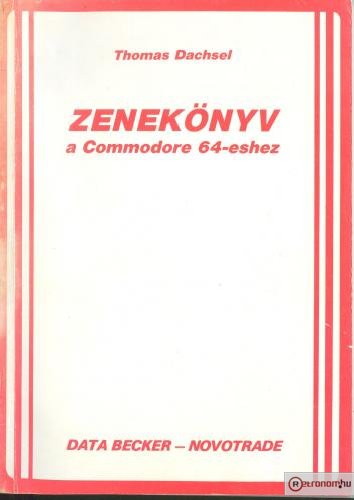 Commodore 64 számítógép kezelési utasítás - zeneszerkesztés